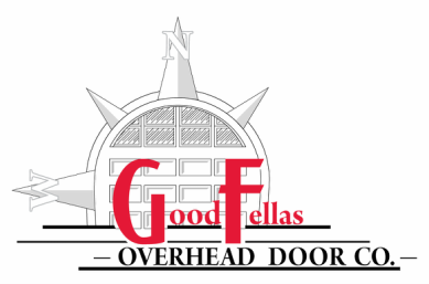 GoodFellas Overhead Door Co.Call: 715-558-5472